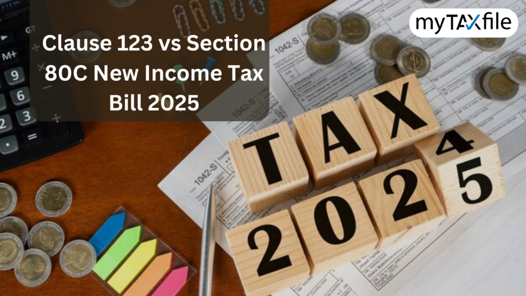 Clause 123 vs Section 80C New Income Tax Bill 2025